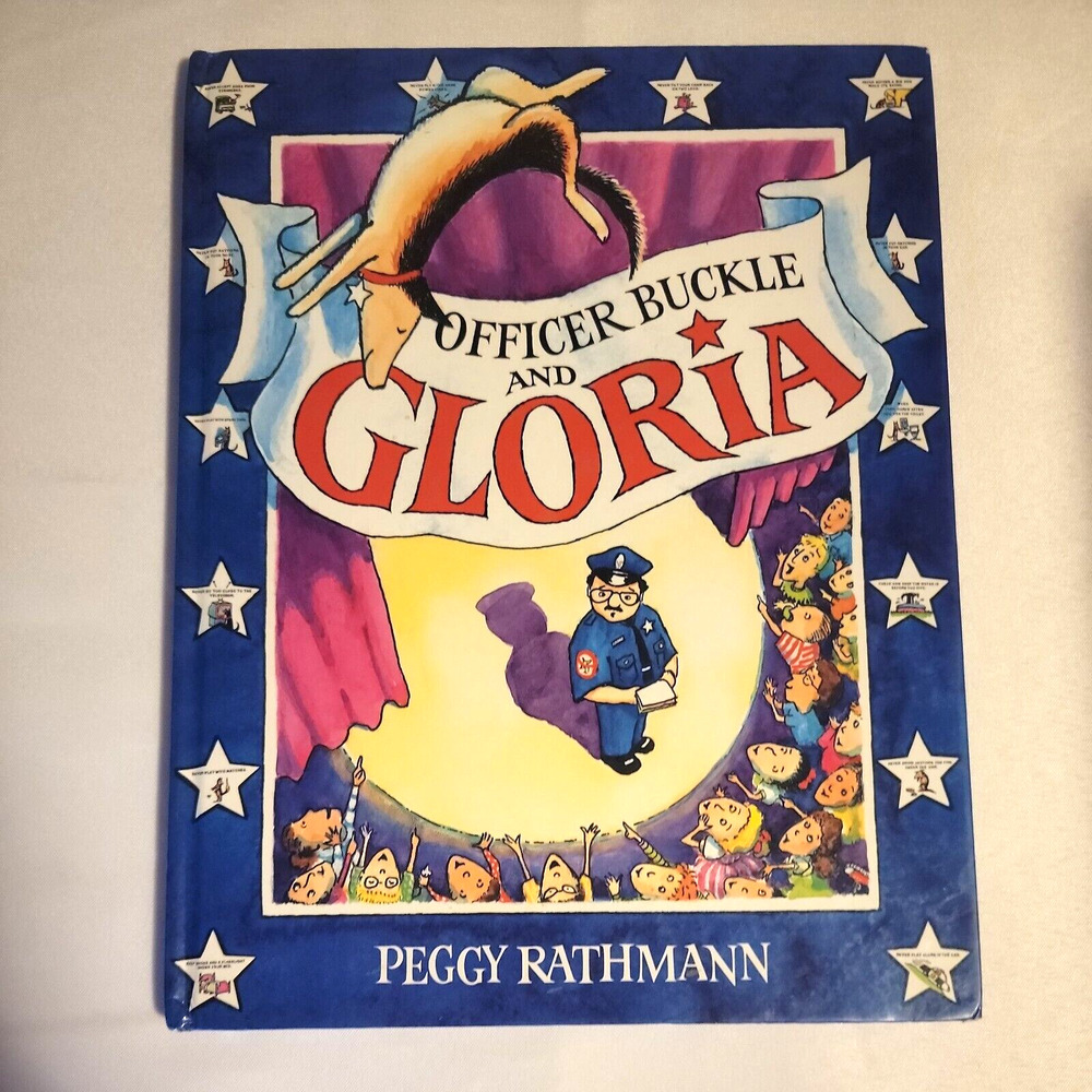 Officer Buckle & Gloria By Peggy Rathmann Childrens Book Used